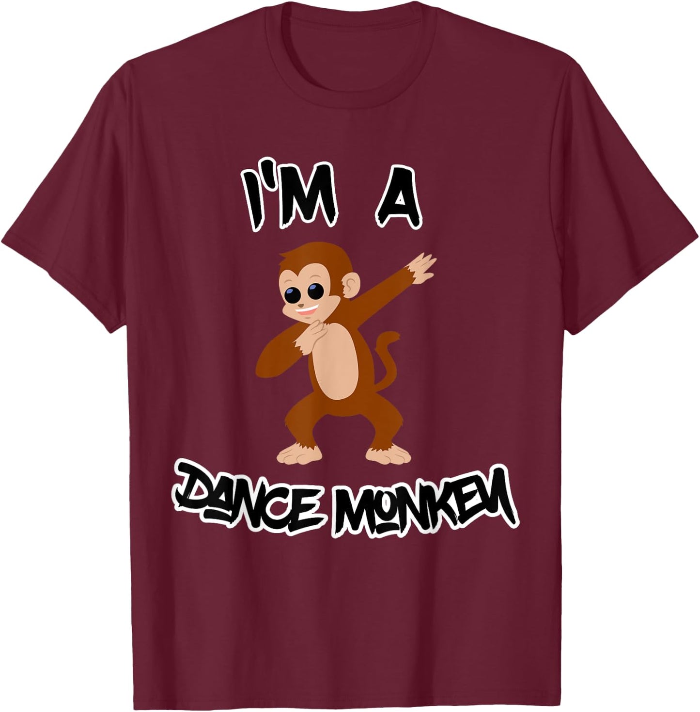 Dance Monkey T-Shirt - T-Shirt | Maroon