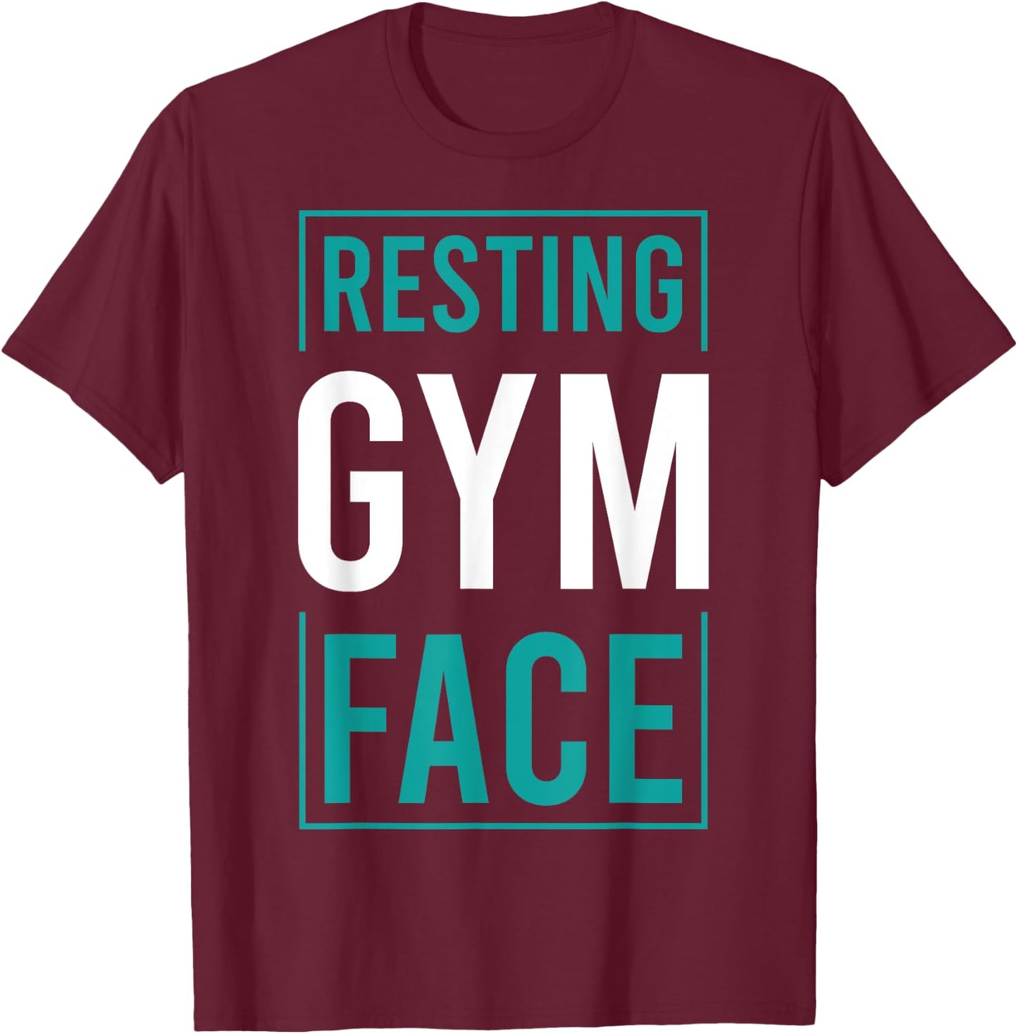 Funny Saying Resting Gym Face T-Shirt - T-Shirt | Maroon