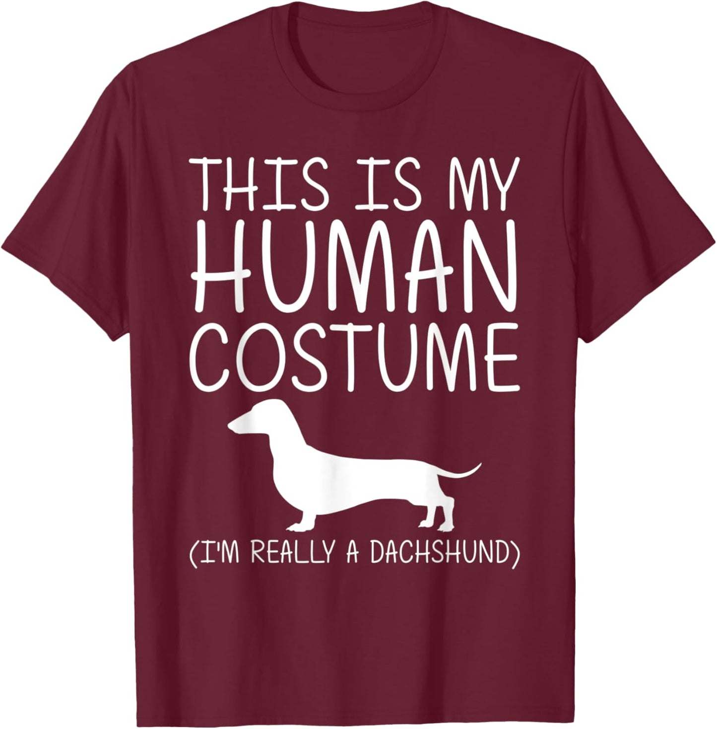 Dachshund Easy Halloween Human Costume Sausage Dog DIY Gift T-Shirt - T-Shirt | Maroon