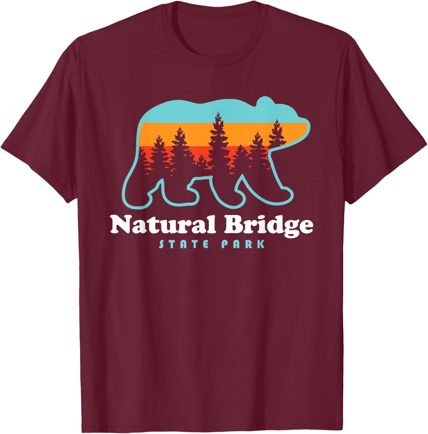 Red River Gorge Kentucky Natural Bridge State Park T-Shirt - T-Shirt | Maroon