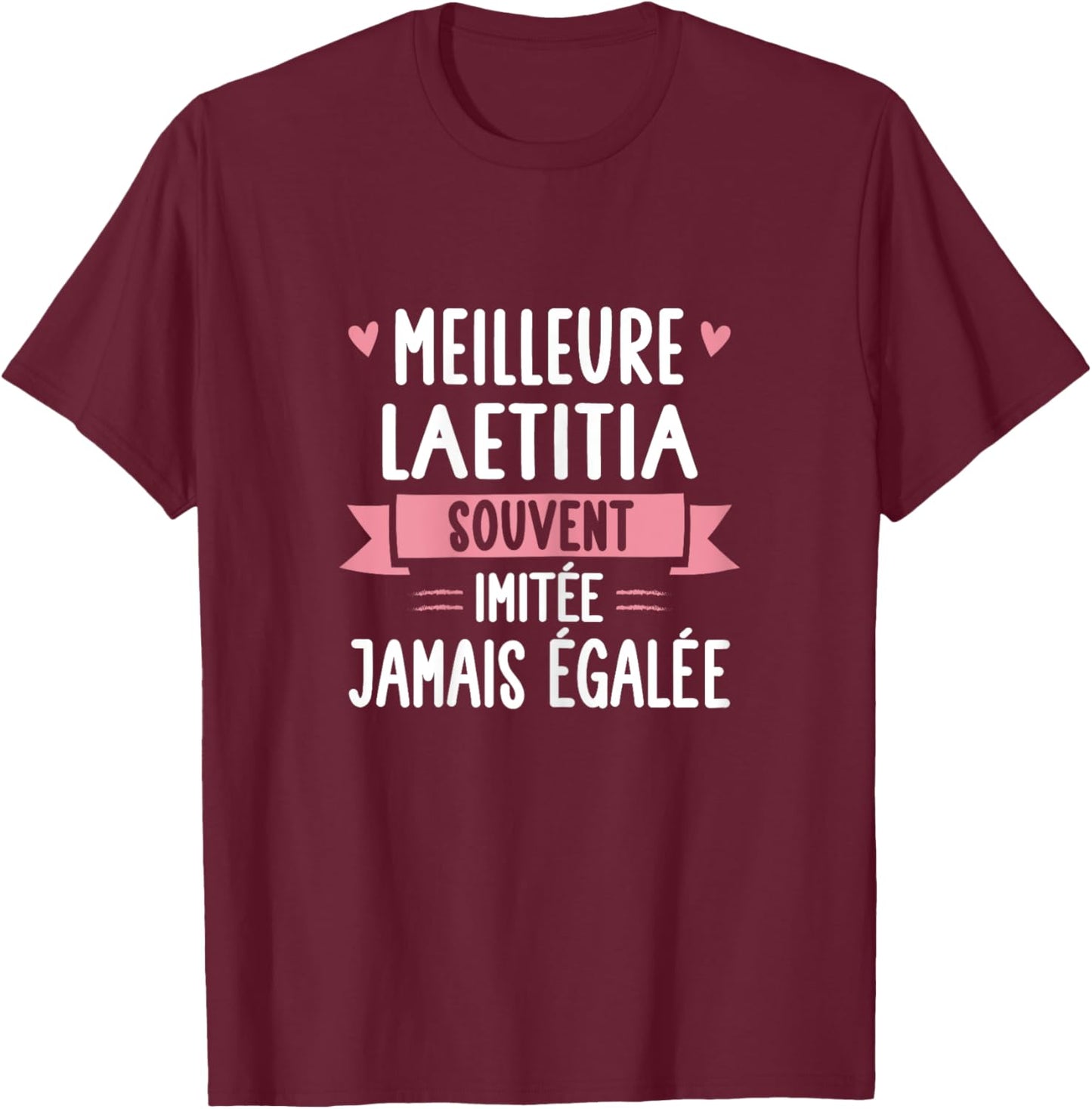 Unique Woman Humour Gift Personalized Name Laetitia , Black, Female X-Small T-Shirt - T-Shirt | Maroon