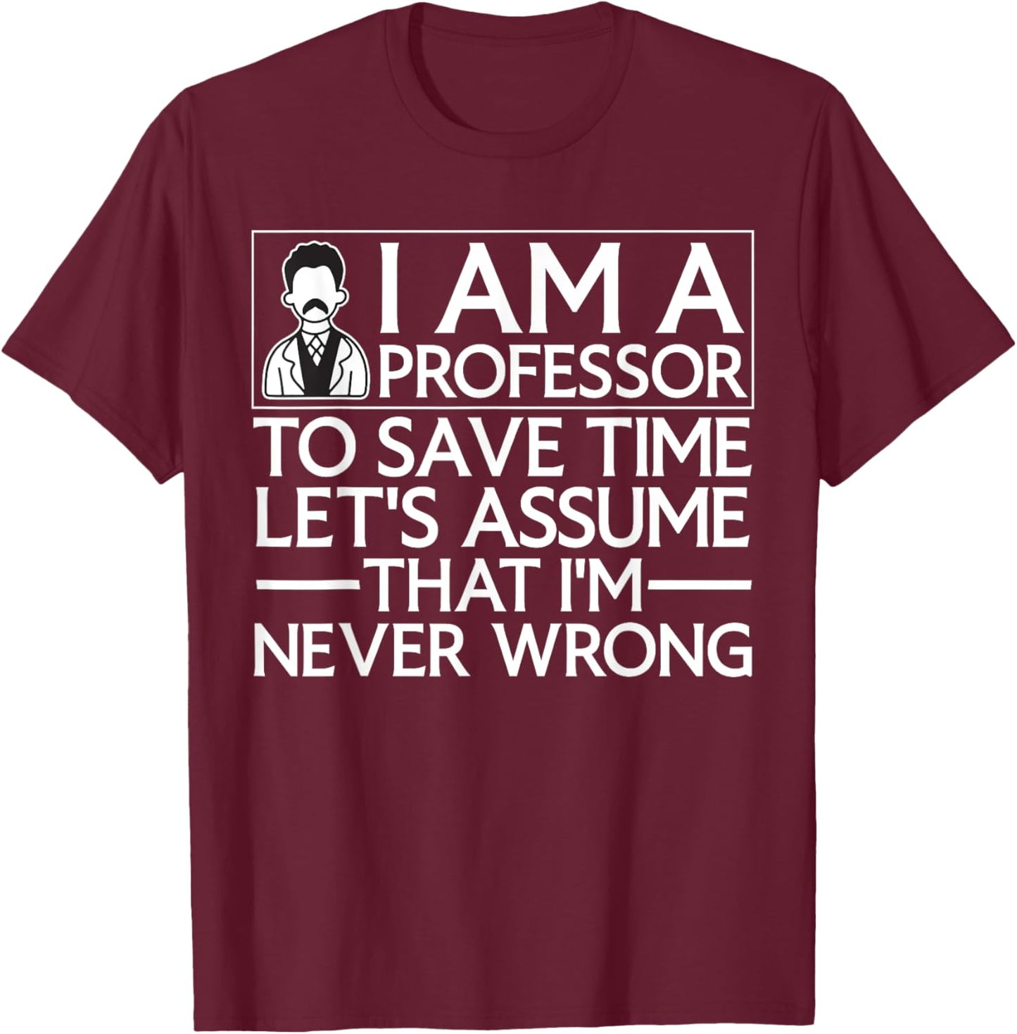 Cute Professor Design Women School College Professor T-Shirt - T-Shirt | Maroon
