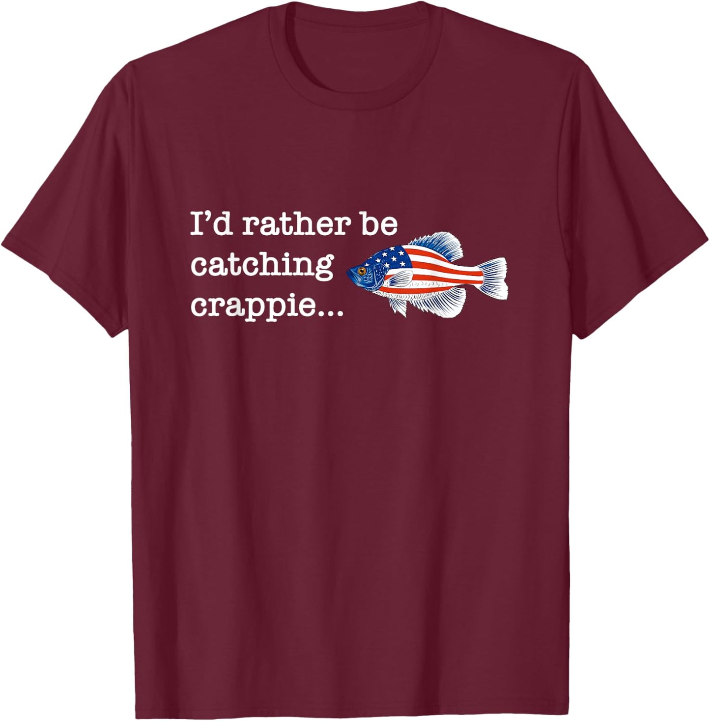 Freshwater Fishing Gift Men Women Kids USA Black Crappie T-Shirt - T-Shirt | Maroon