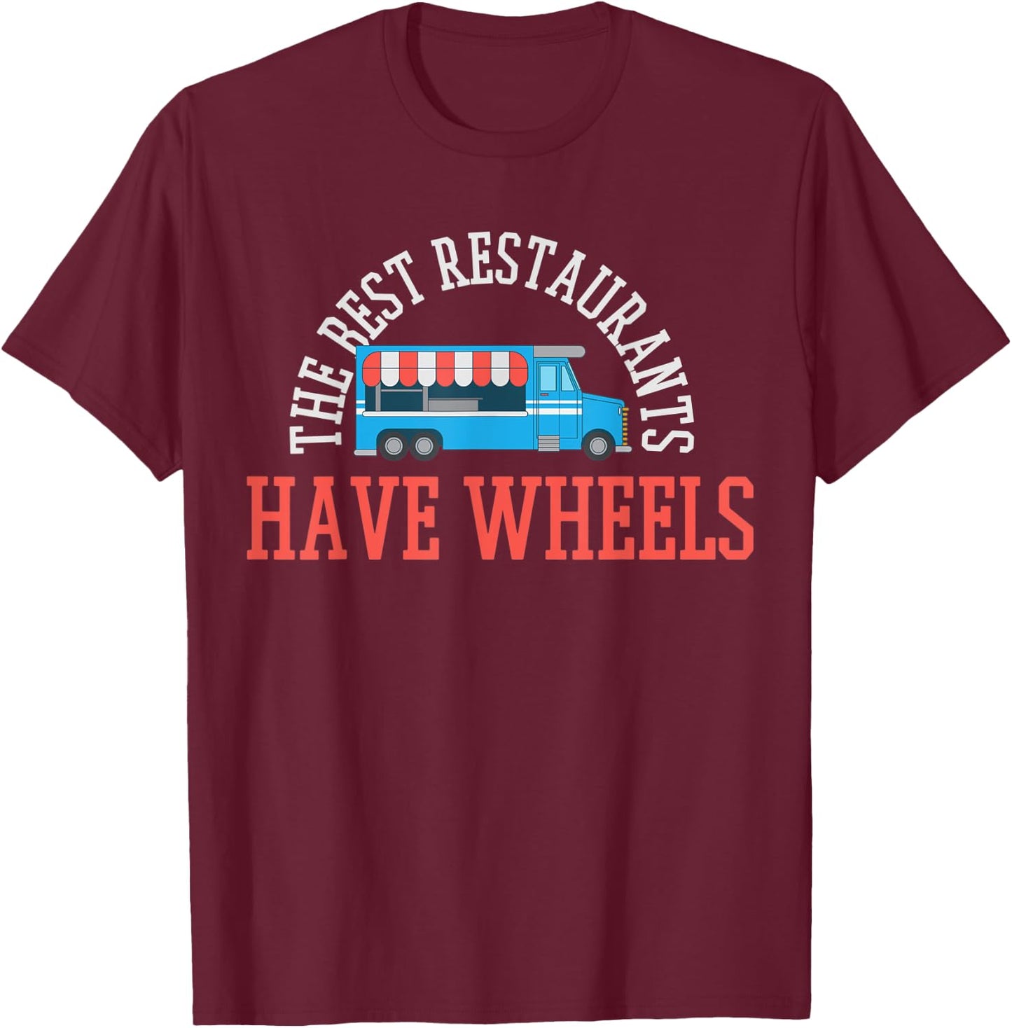 Food Truck Food Festival T-Shirt - T-Shirt | Maroon
