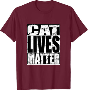 Cat Lives Matter Funny Kitten Cat Lover Gift Men Women T-Shirt - T-Shirt | Maroon