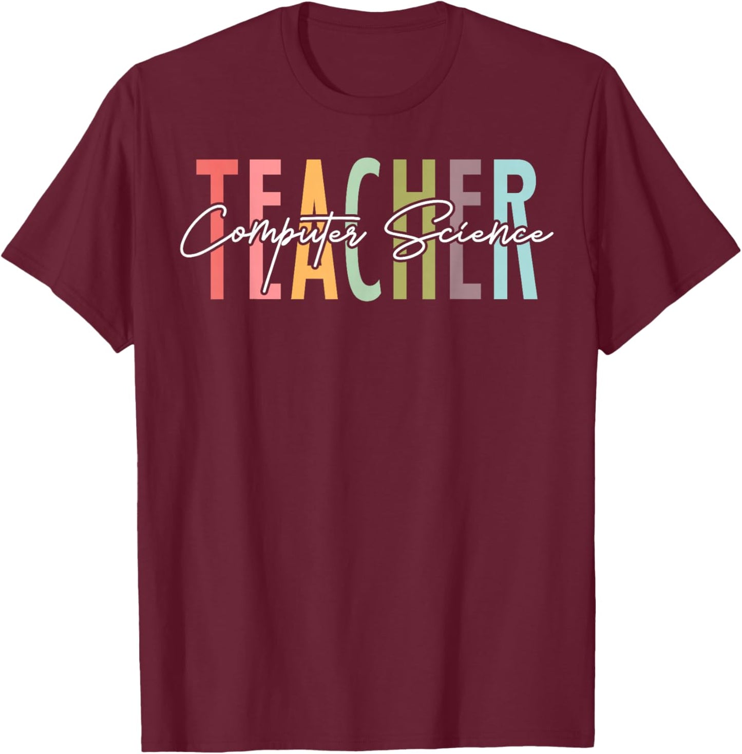 Computer Science Teacher Job T-Shirt - T-Shirt | Maroon