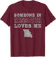 Someone In Missouri Loves Me Vintage US State T-Shirt - T-Shirt | Maroon