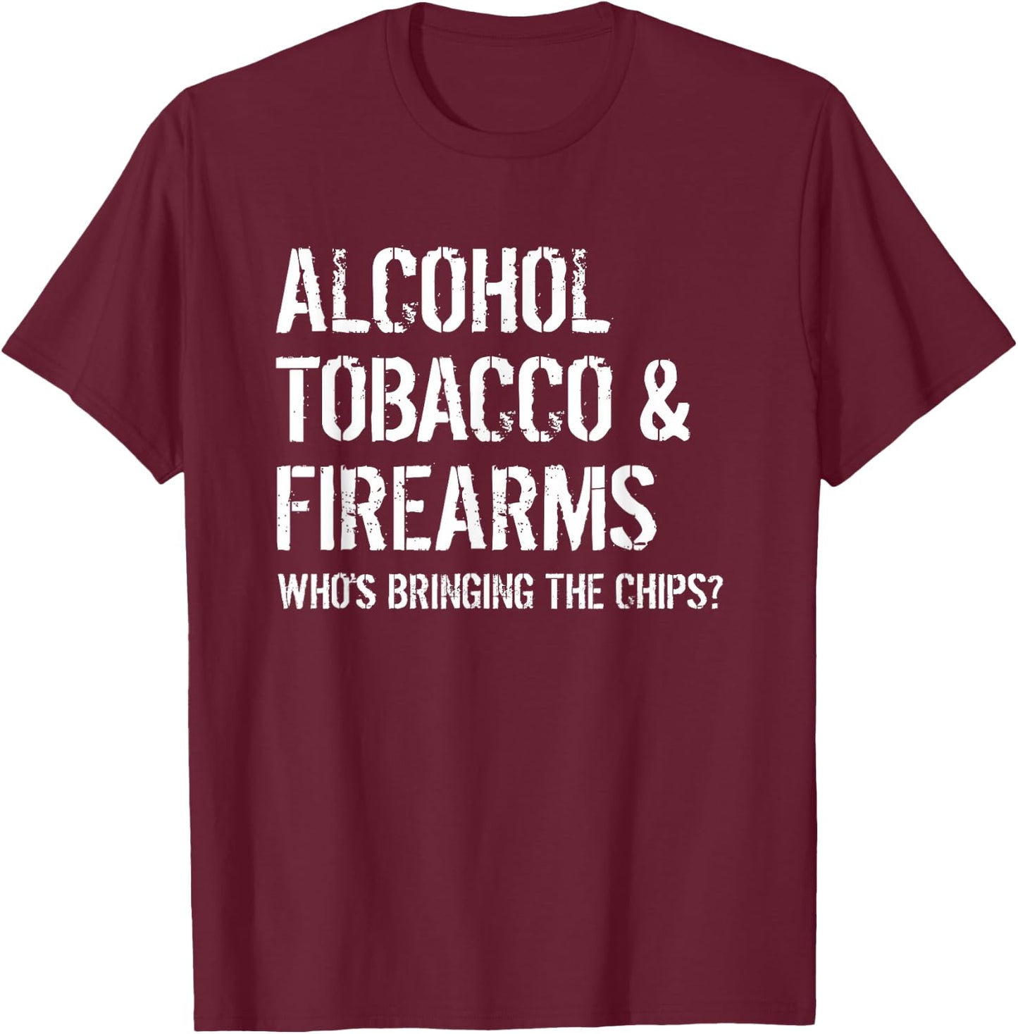 Alcohol Tobacco & Firearms T-Shirt - T-Shirt | Maroon