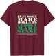 If It Don't Make Dollars It Don't Make Sense, Funny Banker T-Shirt - T-Shirt | Maroon