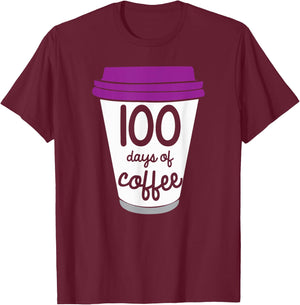 Funny 100th Day of School Gift Design For Coffee Teachers T-Shirt - T-Shirt | Maroon