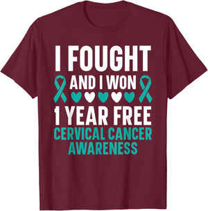 I Fought And I Won 1 Year Free Cervical Cancer Awareness T-Shirt - T-Shirt | Maroon
