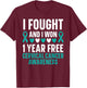 I Fought And I Won 1 Year Free Cervical Cancer Awareness T-Shirt - T-Shirt | Maroon