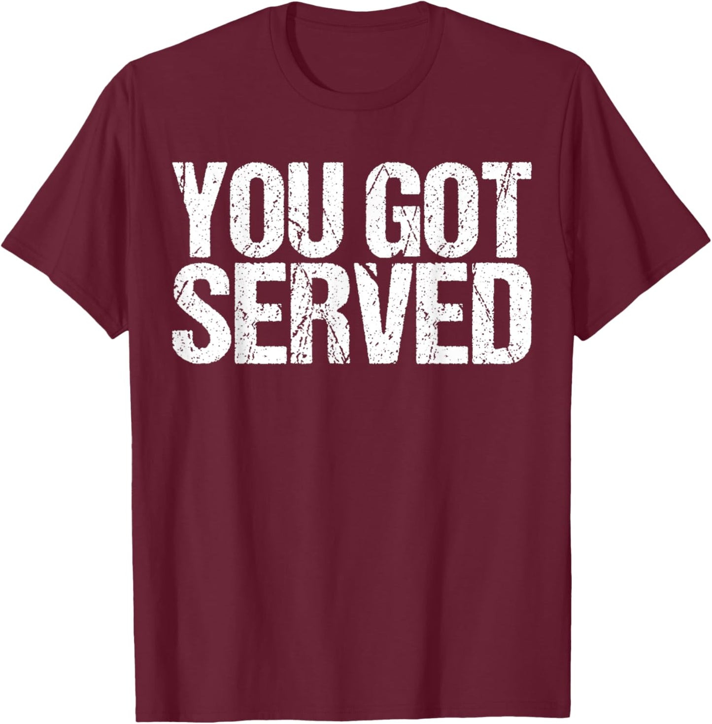 You Got Served Shirt Paddle Tennis Player T-Shirt - T-Shirt | Maroon