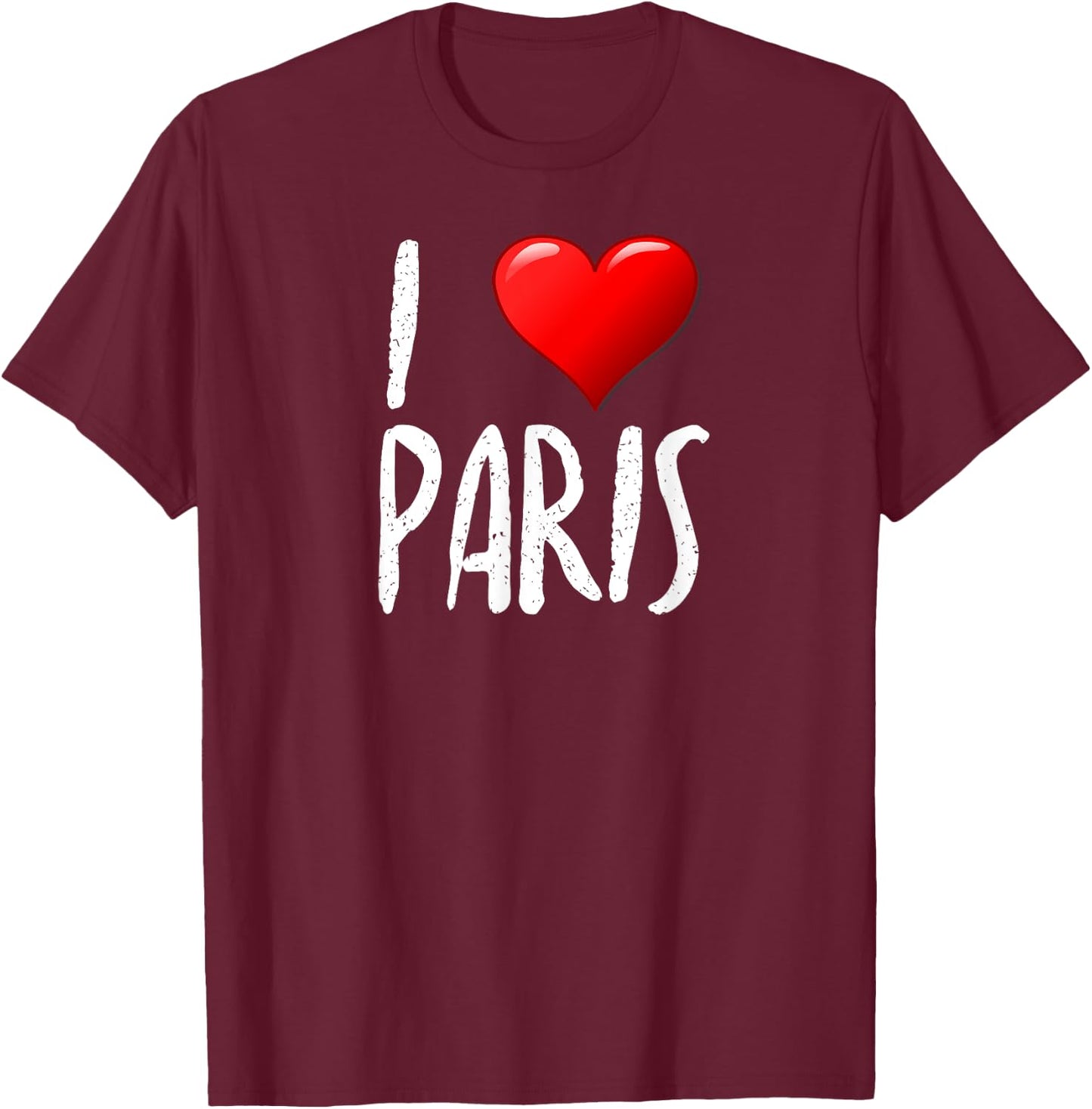 I Love Paris - - Traveler - Souvenir T-Shirt - T-Shirt | Maroon