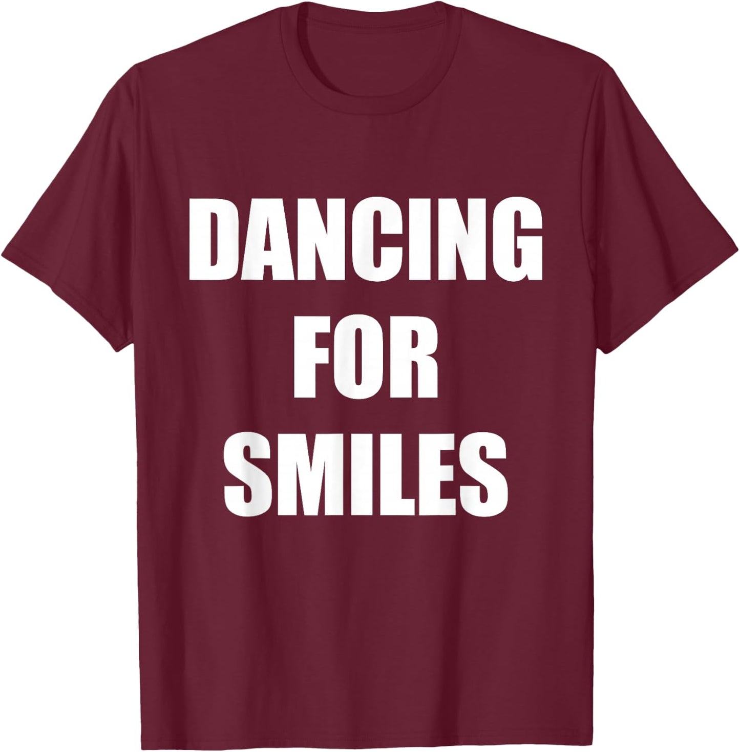 Dancing for Smiles Dancing Guy Meme Funny T-Shirt - T-Shirt | Maroon