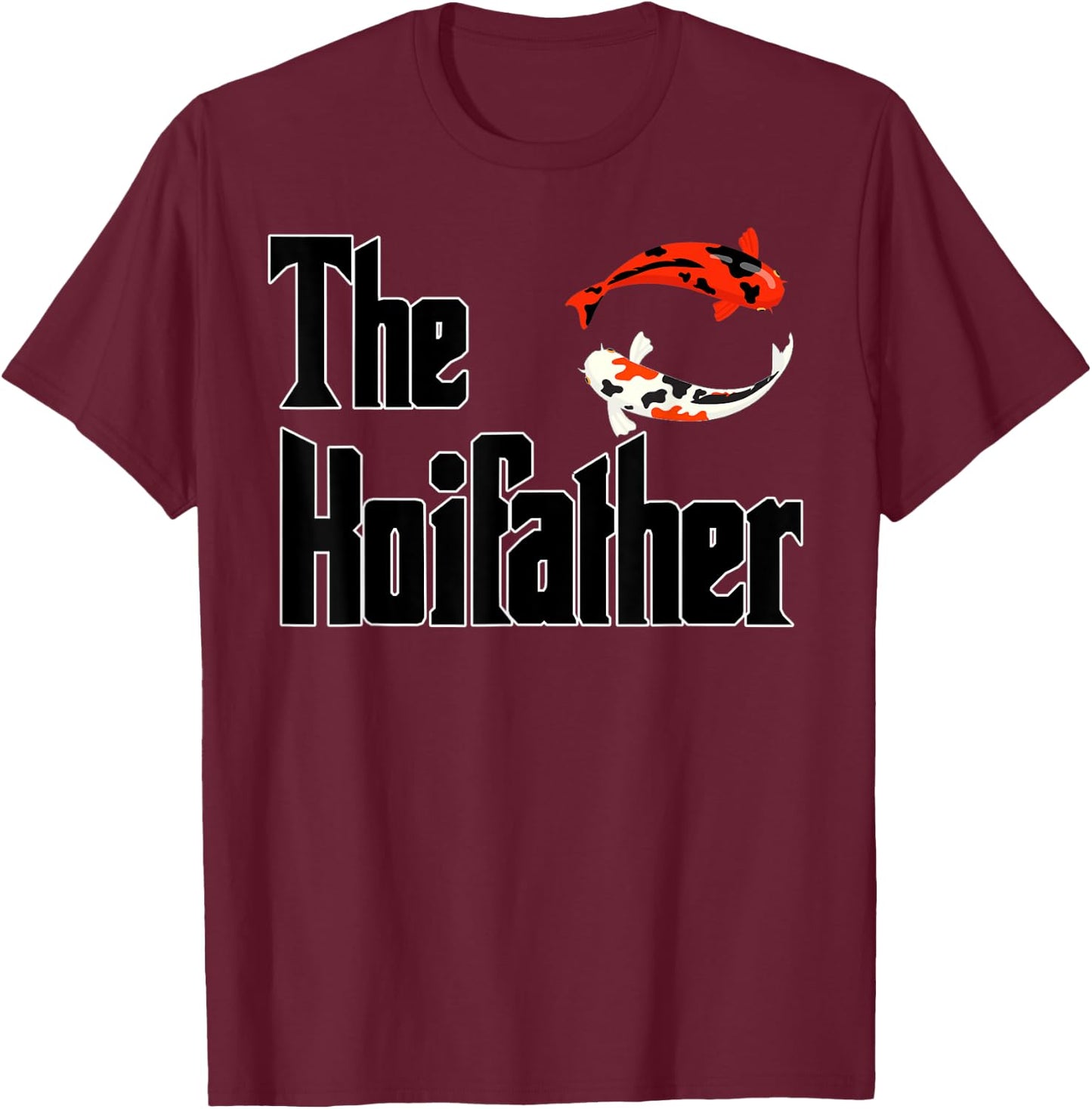 The Koifather aquarist T-Shirt - T-Shirt | Maroon