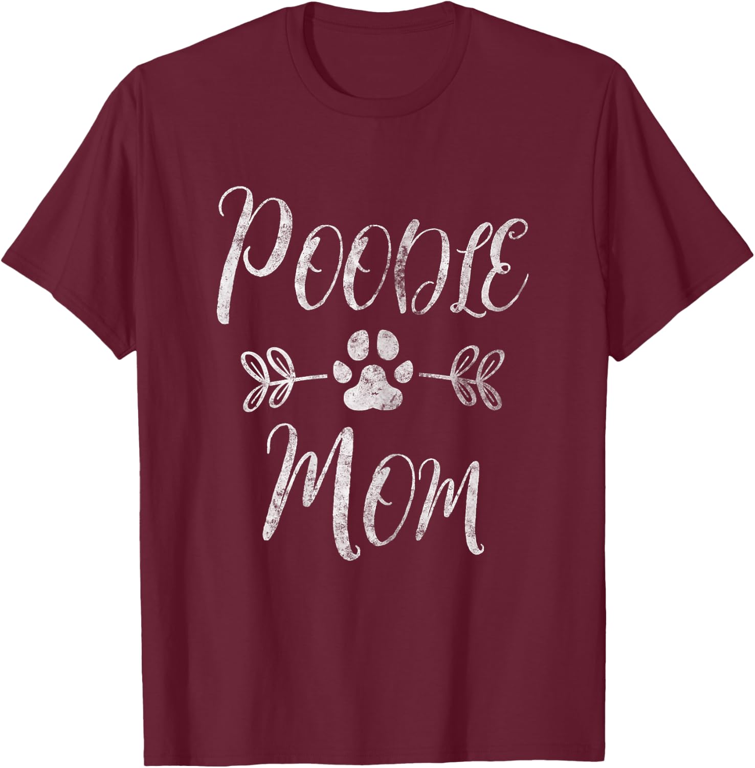 Poodle Mom Shirt Poodle Lover Owner Funny Dog Mom Women T-Shirt - T-Shirt | Maroon