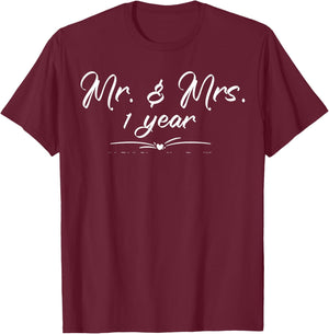Mr. and Mrs. For 1 Year 1st Anniversary Wife and Husband T-Shirt - T-Shirt | Maroon
