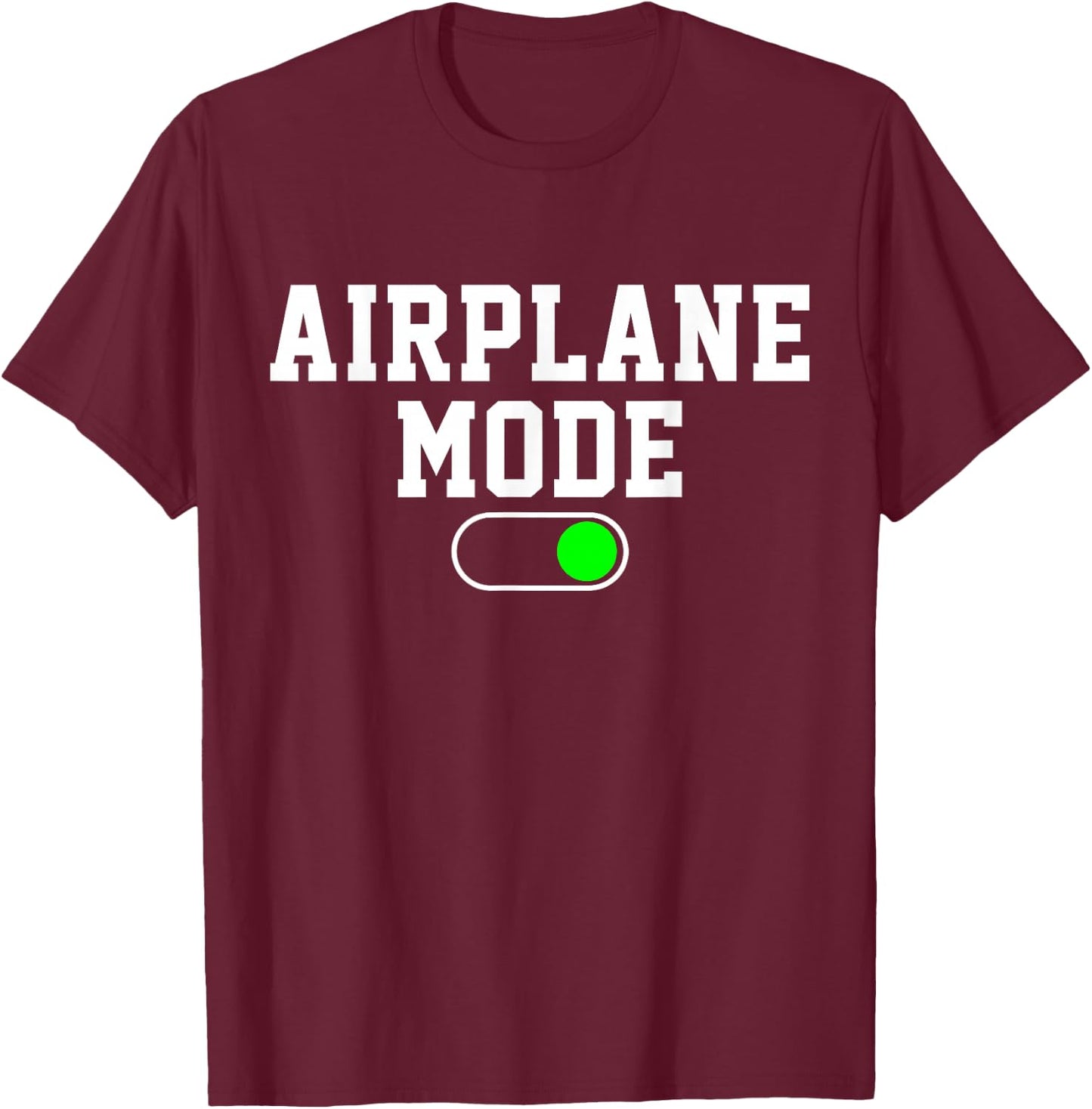 Airplane Mode On Vacation Summer T-Shirt - T-Shirt | Maroon