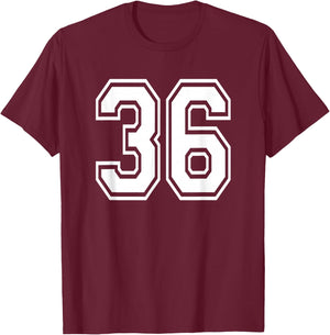 Number 36 Birthday Gift Sports Player Team Numbered Jersey T-Shirt - T-Shirt | Maroon