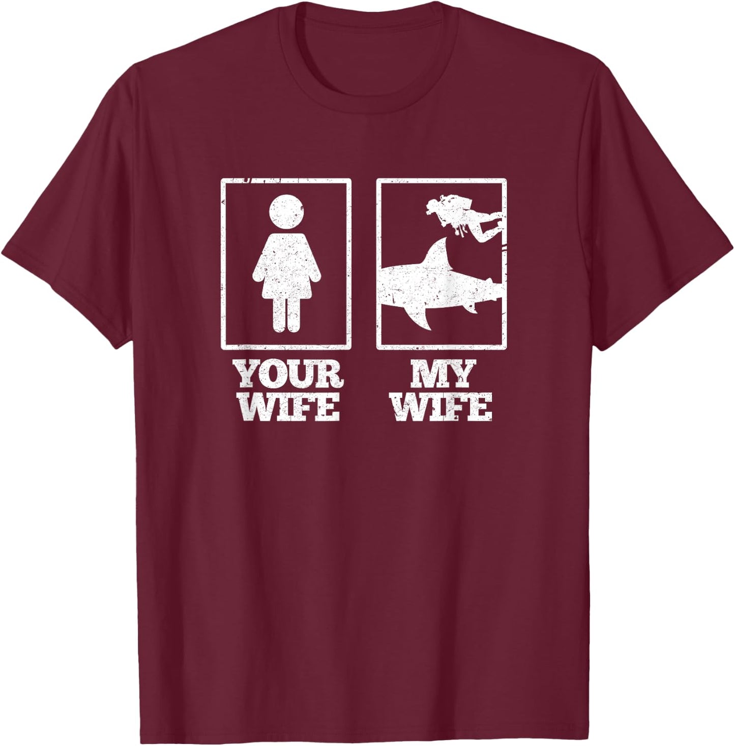 My Wife Diving Shark Ocean Freediving Sea Apnea Dive T-Shirt - T-Shirt | Maroon