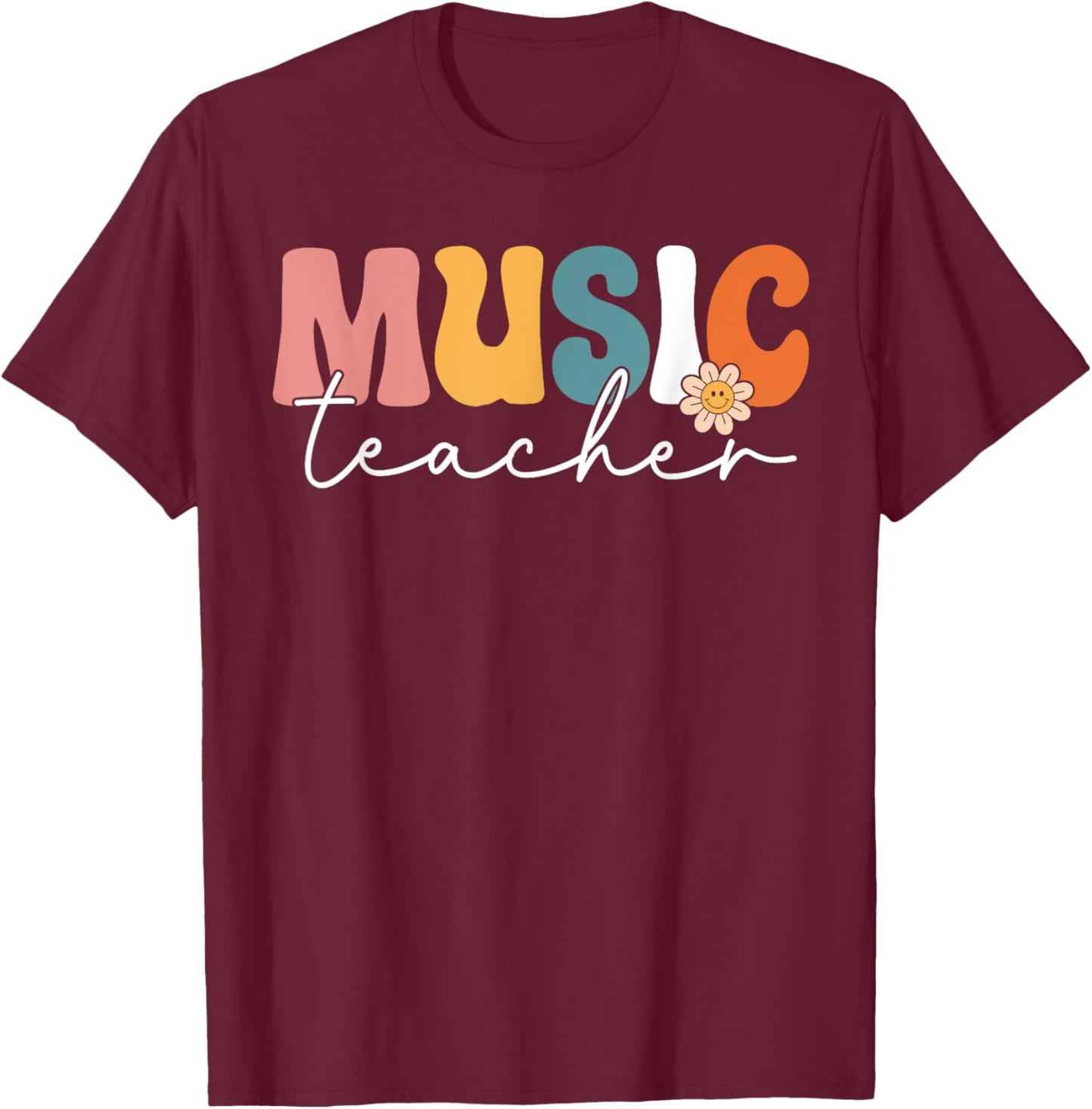 Music Teacher Team Retro Groovy Vintage First Day Of School Women Girls Kids T-Shirt - T-Shirt | Maroon