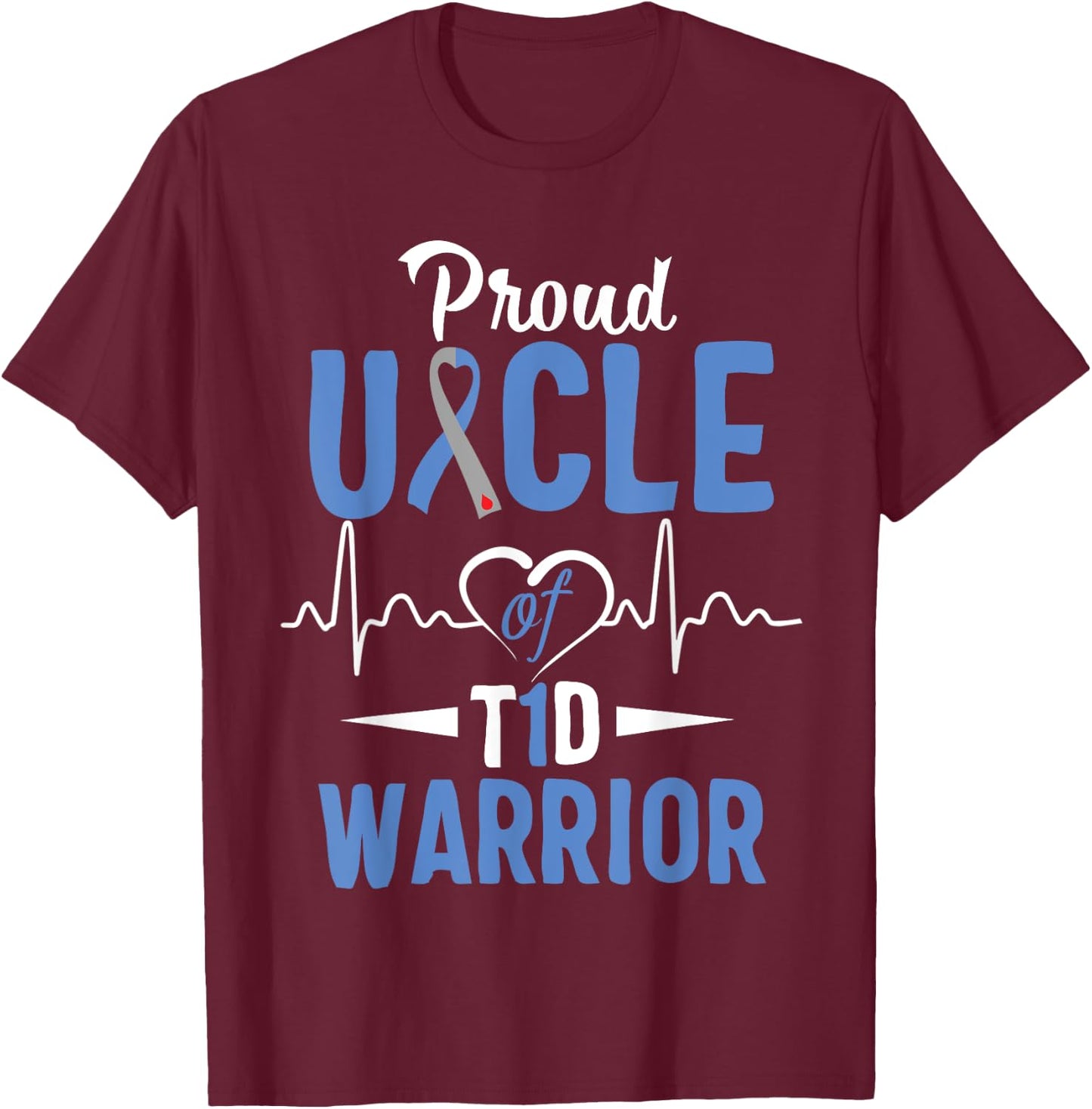 T1D Proud Uncle Diabetes Awareness Type 1 Insulin Pancreas T-Shirt - T-Shirt | Maroon