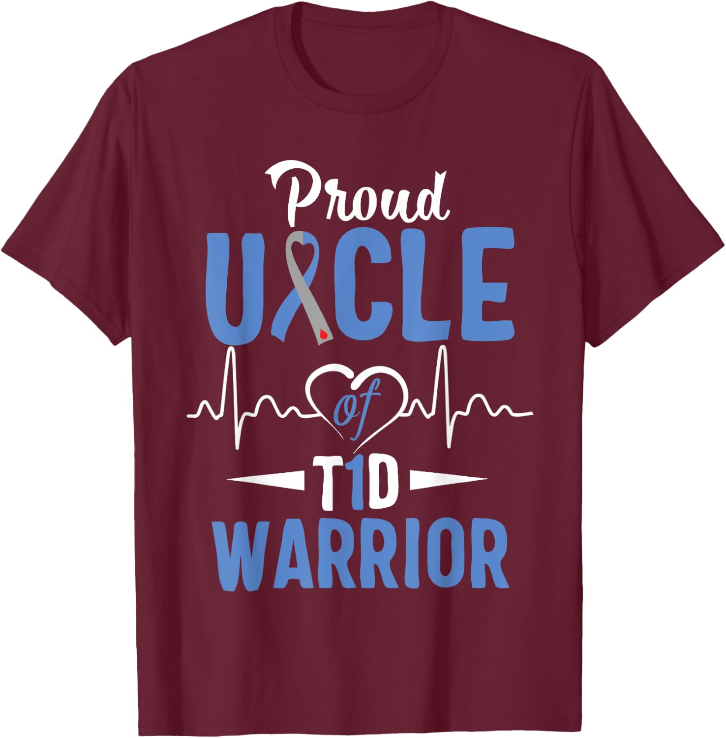 T1D Proud Uncle Diabetes Awareness Type 1 Insulin Pancreas T-Shirt - T-Shirt | Maroon