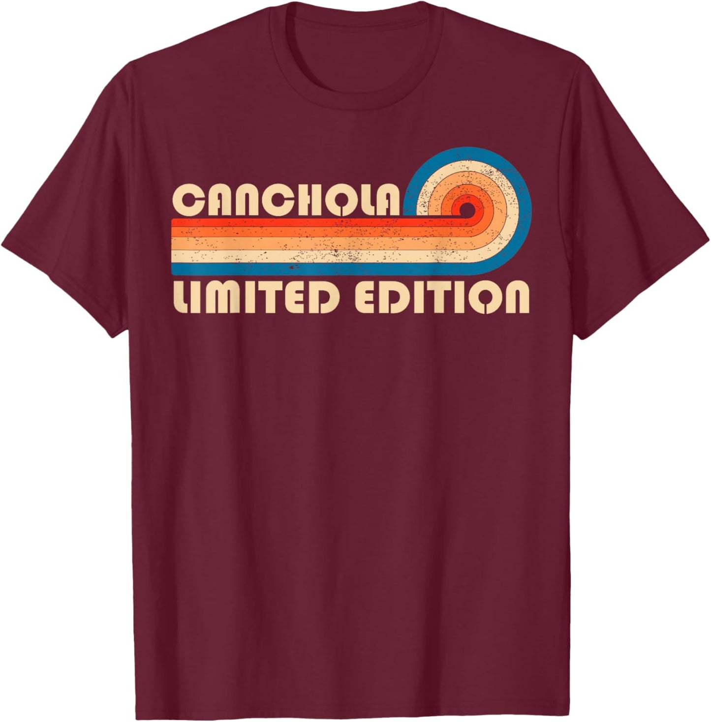 CANCHOLA Surname Retro Vintage 80s 90s Birthday Reunion T-Shirt - T-Shirt | Maroon