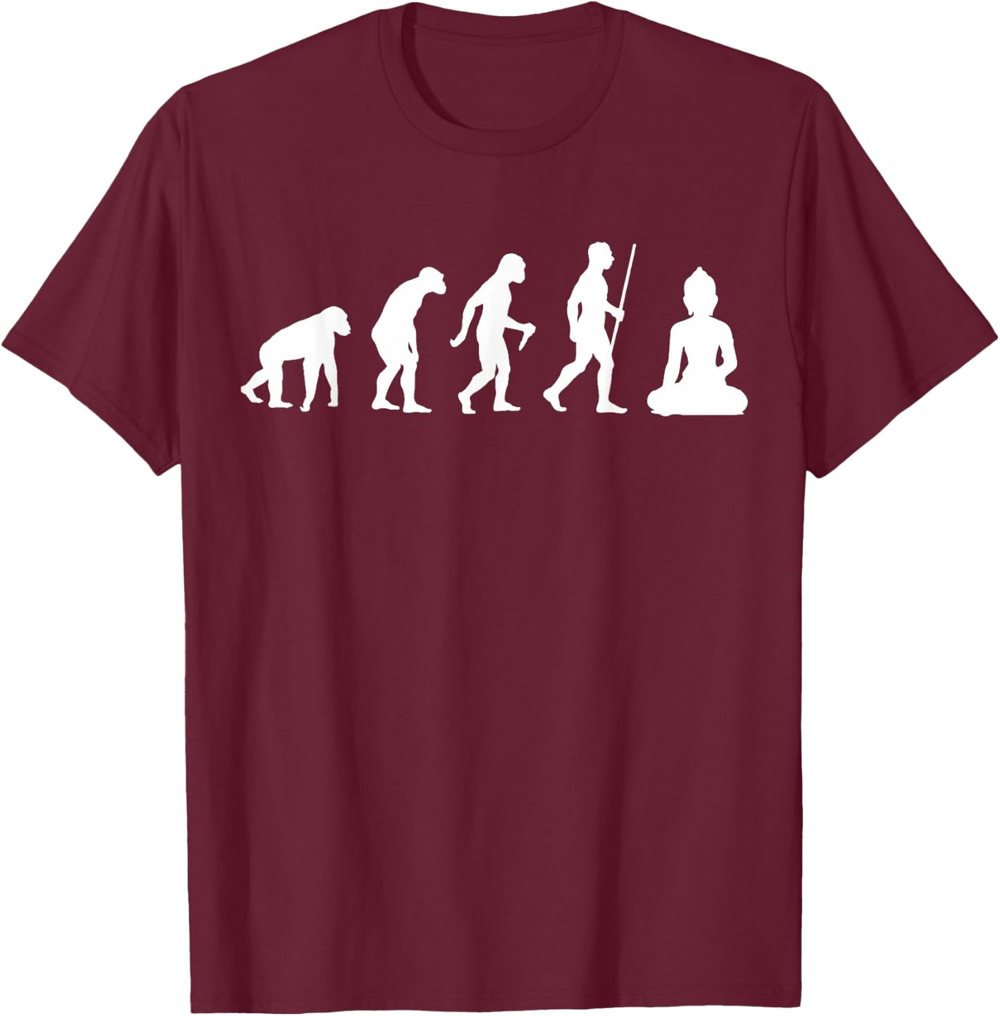 Funny Buddha Evolution Meditation | Buddhist Buddhism Gifts T-Shirt - T-Shirt | Maroon
