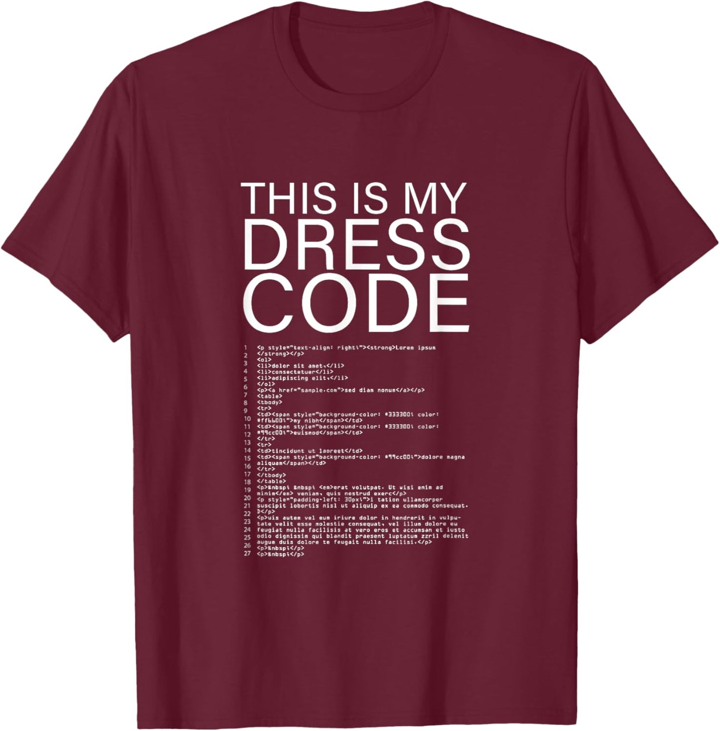 This Is My Dress Code motif T-Shirt - T-Shirt | Maroon