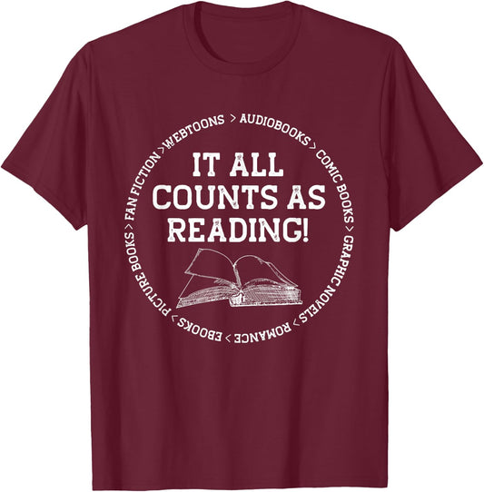 It All Counts as Reading T-Shirt - T-Shirt | Maroon