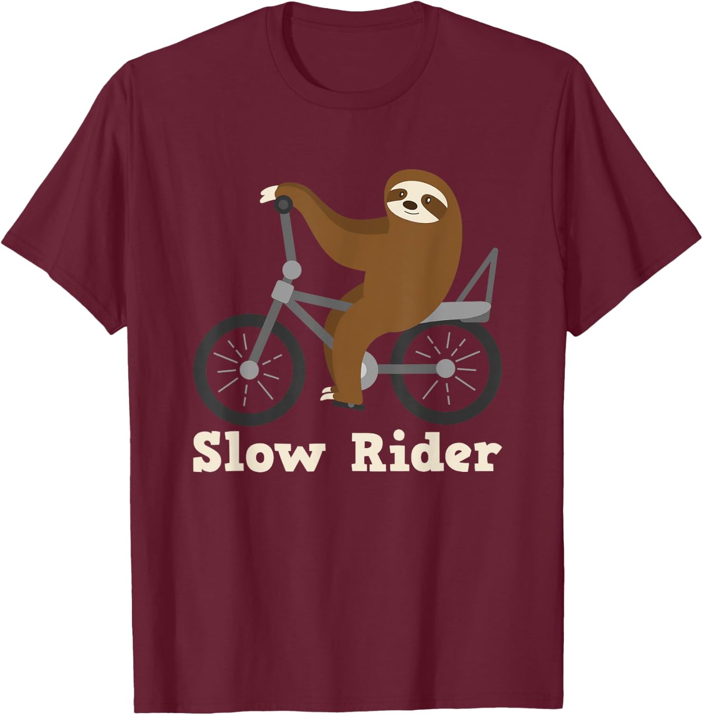 Slow Rider Sloth Cycling Riding Bicycle Biker Lazy Pun Quote T-Shirt - T-Shirt | Maroon