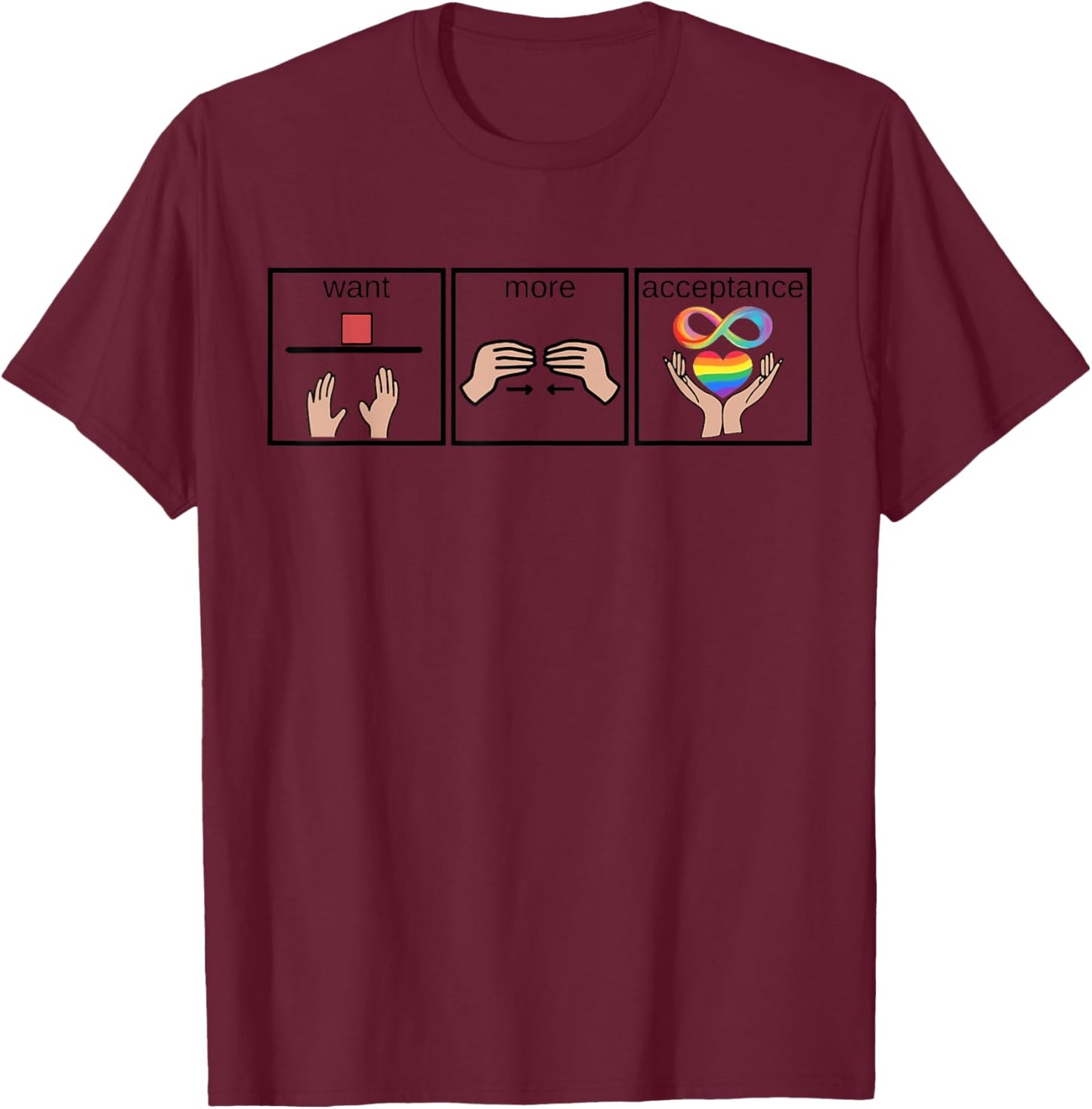 Want More Acceptance Sped Teacher Autism Awareness Month T-Shirt - T-Shirt | Maroon