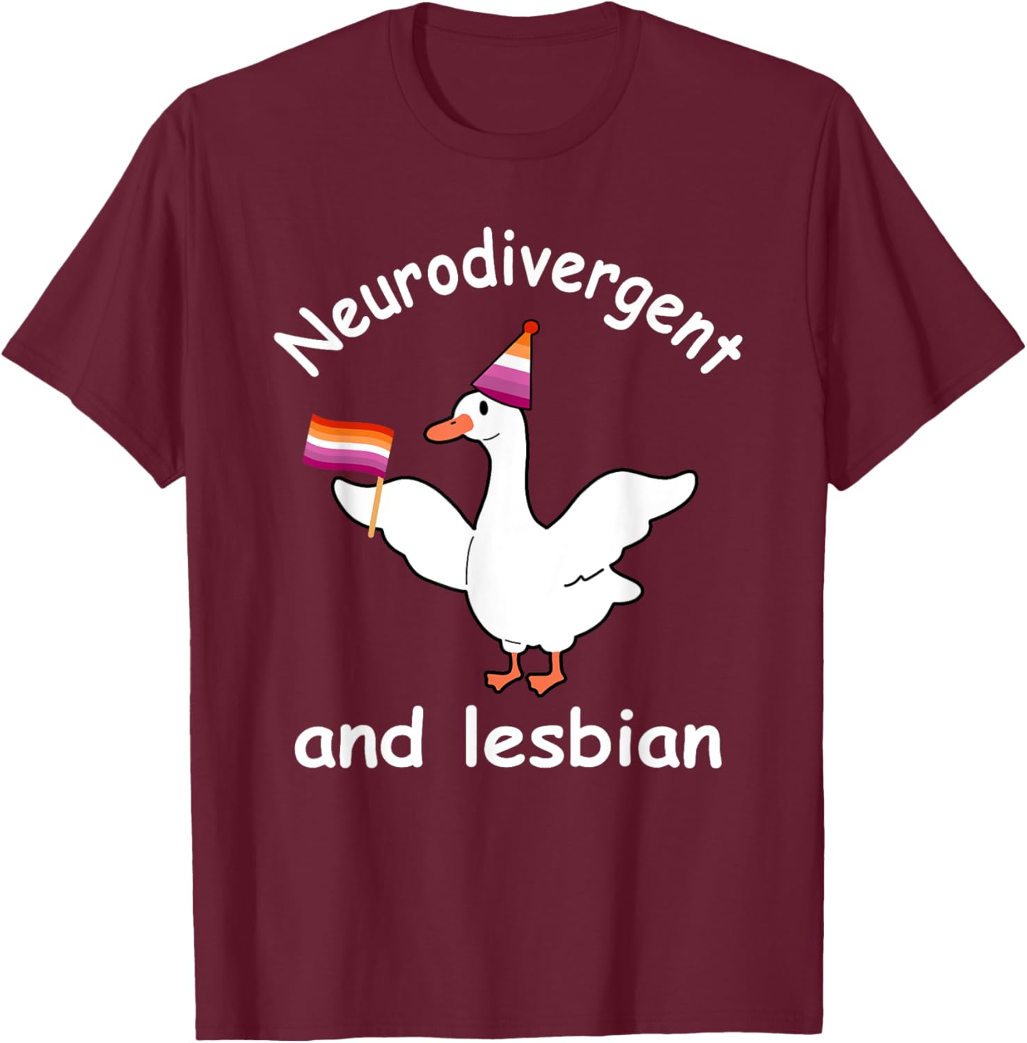 Neurodivergent&Lesbian Funny LGBT Design T-Shirt - T-Shirt | Maroon