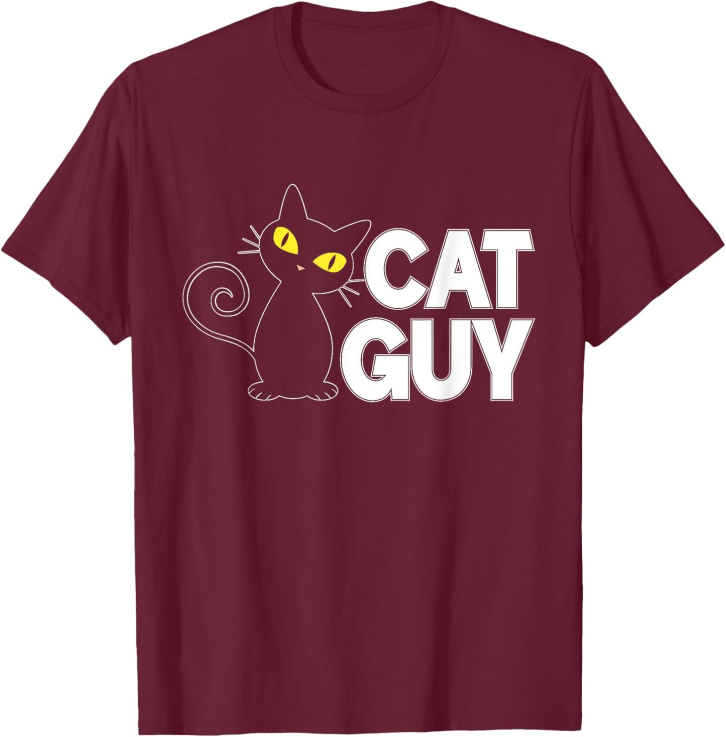 Cat Guy Cat Dad Men Women T-Shirt - T-Shirt | Maroon