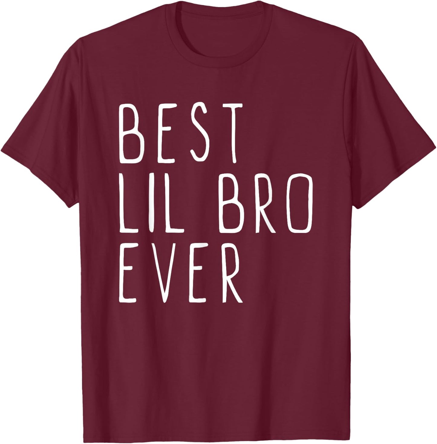 Best Lil Bro Ever Cool Little Brother T-Shirt - T-Shirt | Maroon
