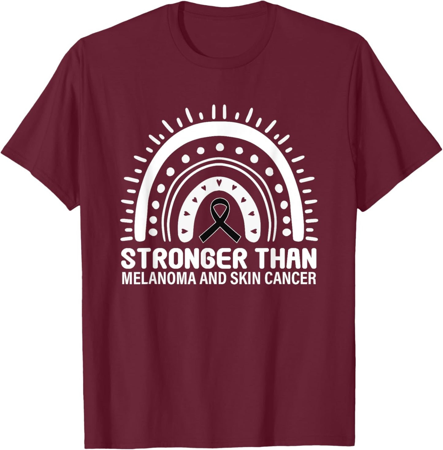 Stronger Than Melanoma Skin Cancer T-Shirt - T-Shirt | Maroon
