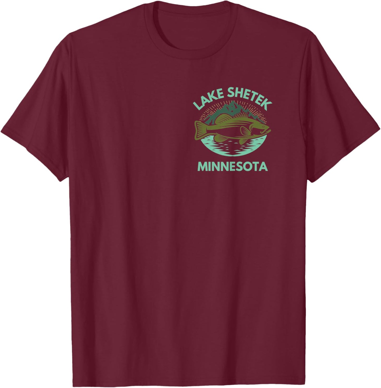 Lake SHETEK Minnesota Trip Family Love Fishing Lake Camping T-Shirt - T-Shirt | Maroon