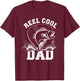 Reel cool dad fishing T-Shirt - T-Shirt | Maroon