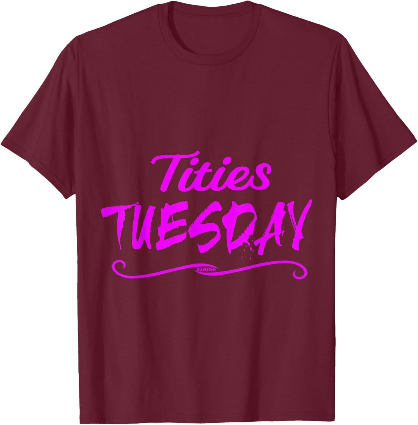 Tities tuesday boobies T-Shirt - T-Shirt | Maroon