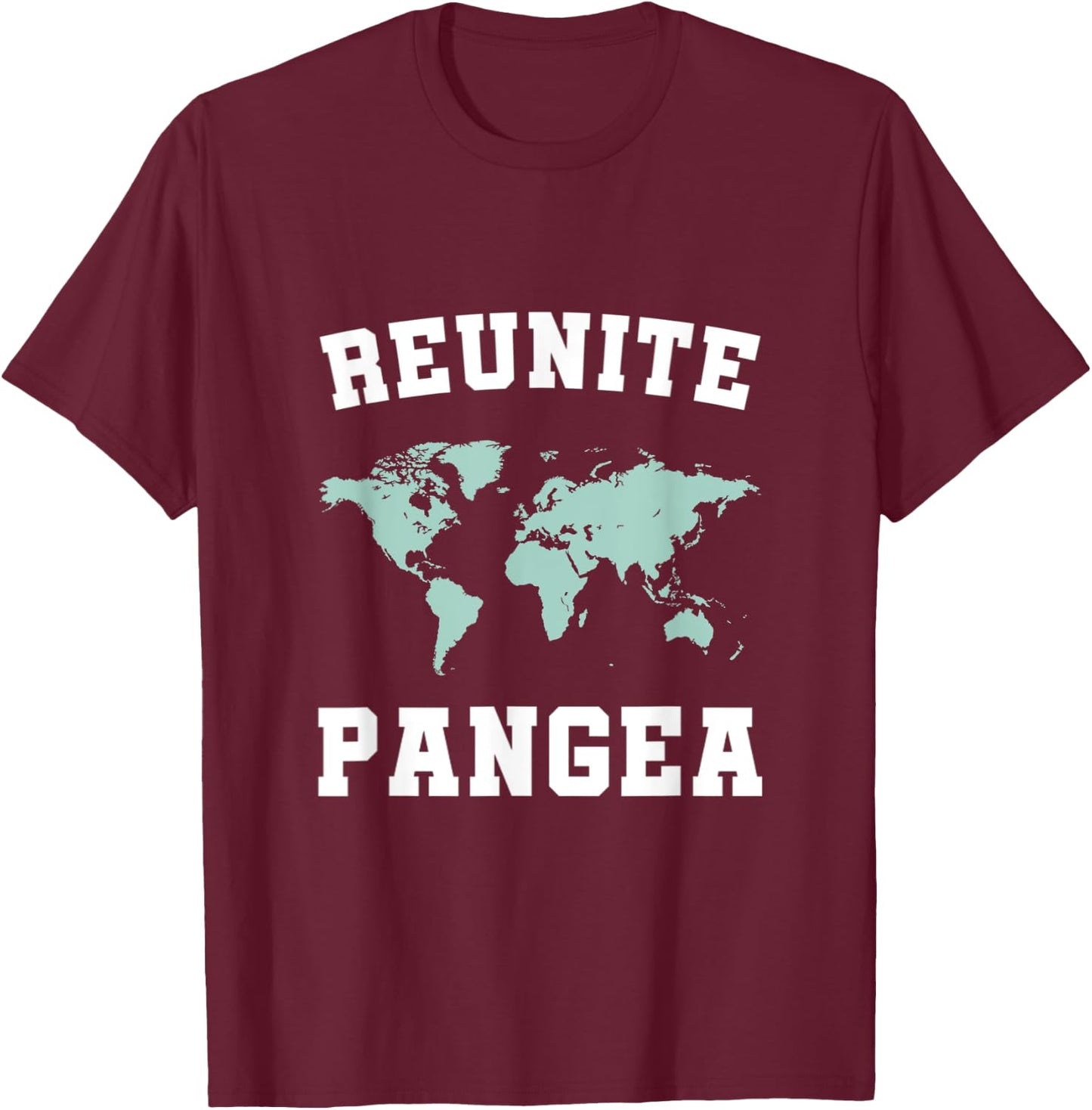 Reunite Pangea Geology T-Shirt - T-Shirt | Maroon