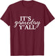 It's Game Day Y'all Football, Baseball, Basketball & Soccer T-Shirt - T-Shirt | Maroon