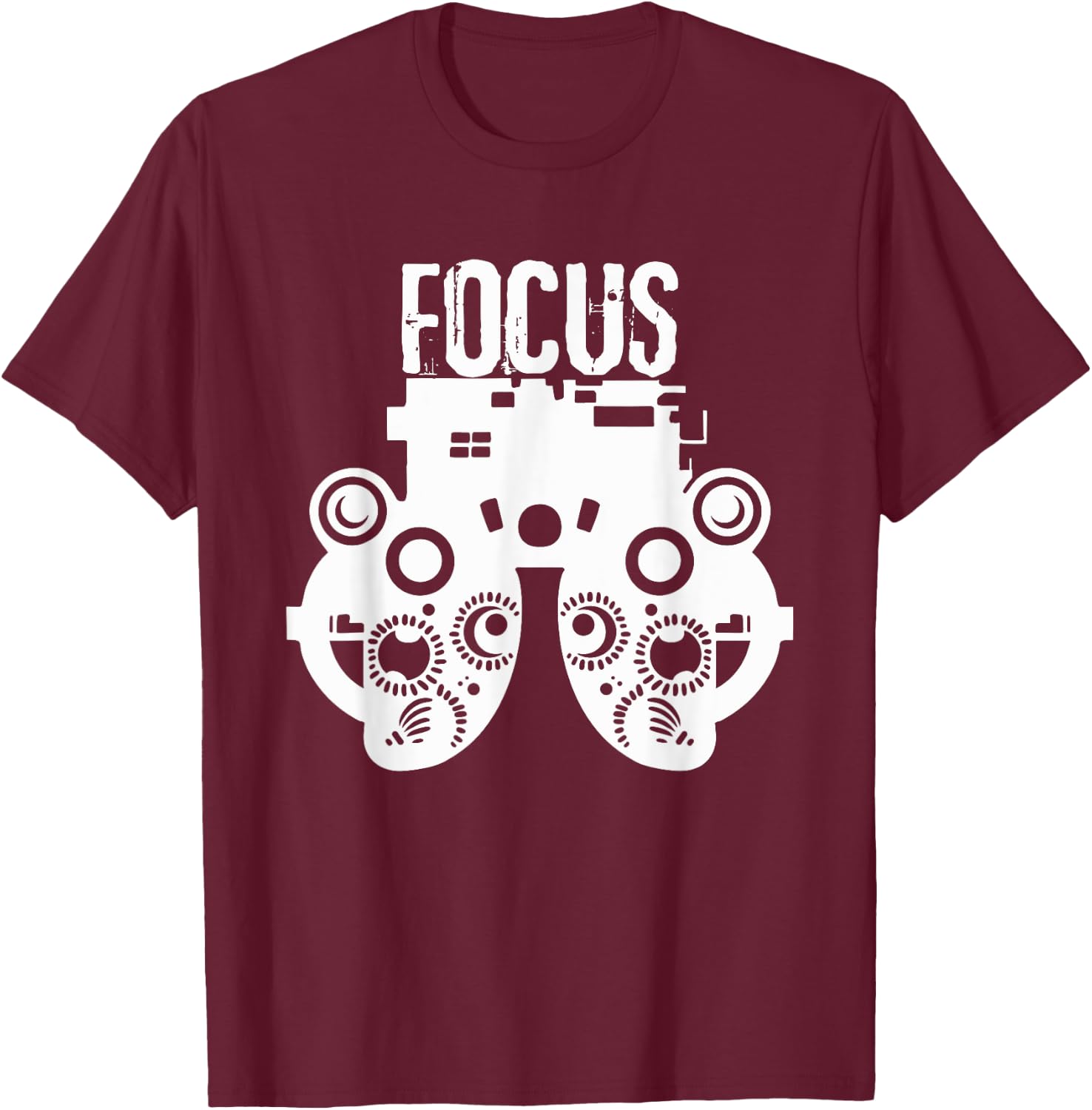 Funny Eye Doctor Optometrist Saying - Vision Sciences T-Shirt - T-Shirt | Maroon