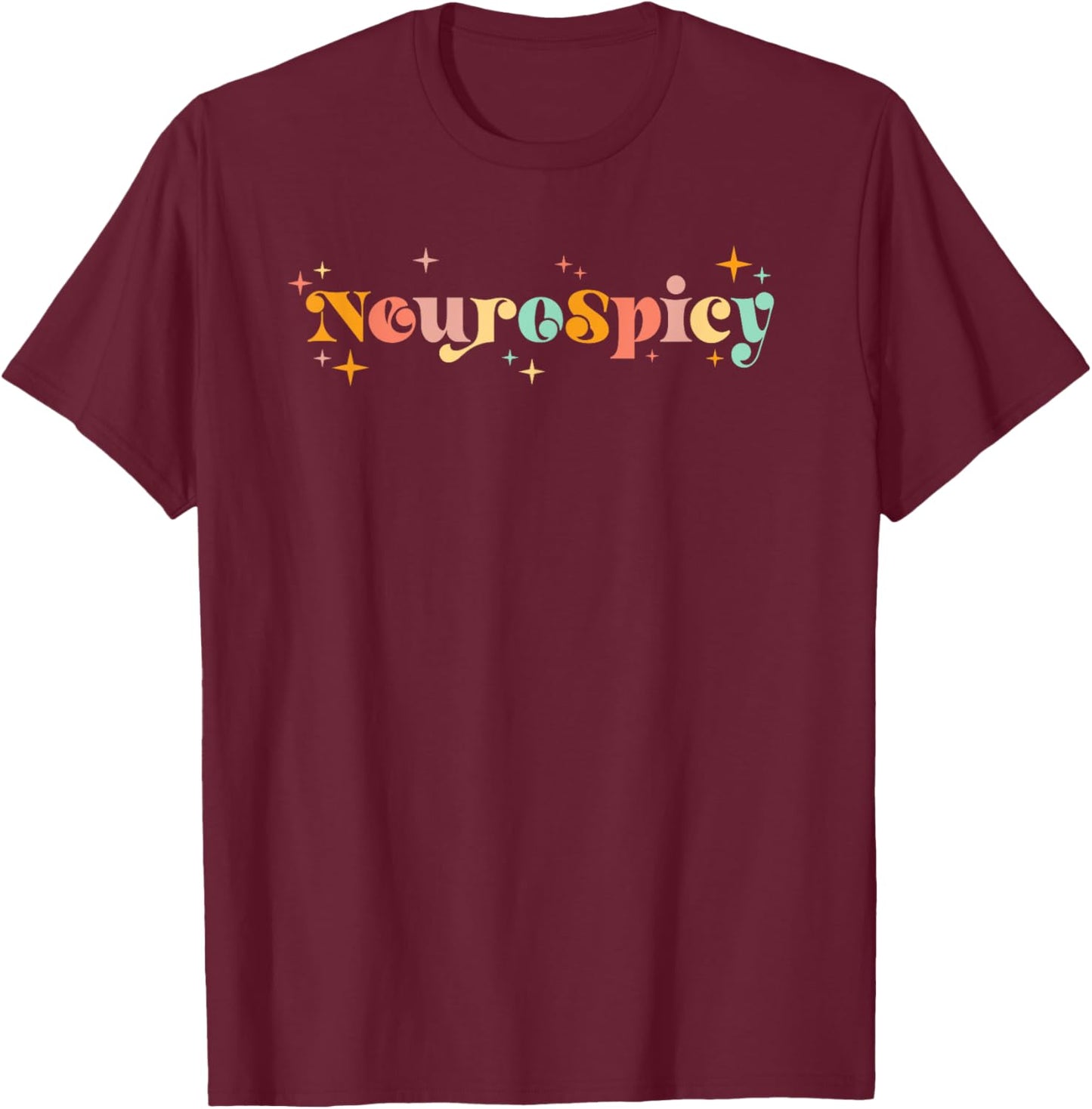 NeuroSpicy: Neurodiversität, Neurodivergenz, ADHS und Autismus T-Shirt - T-Shirt | Maroon