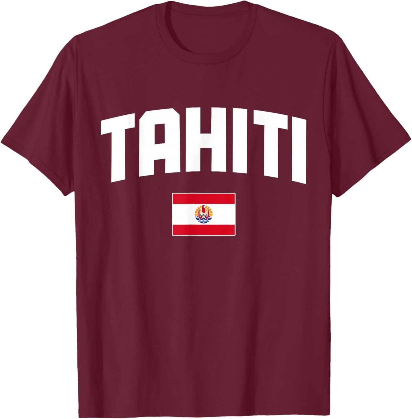 Tahiti French Polynesia Tahitian Flag Pride Souvenir T-Shirt - T-Shirt | Maroon
