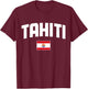 Tahiti French Polynesia Tahitian Flag Pride Souvenir T-Shirt - T-Shirt | Maroon