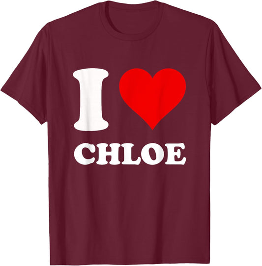 Red Heart I Love Chloe T-Shirt - T-Shirt | Maroon