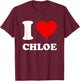 Red Heart I Love Chloe T-Shirt - T-Shirt | Maroon