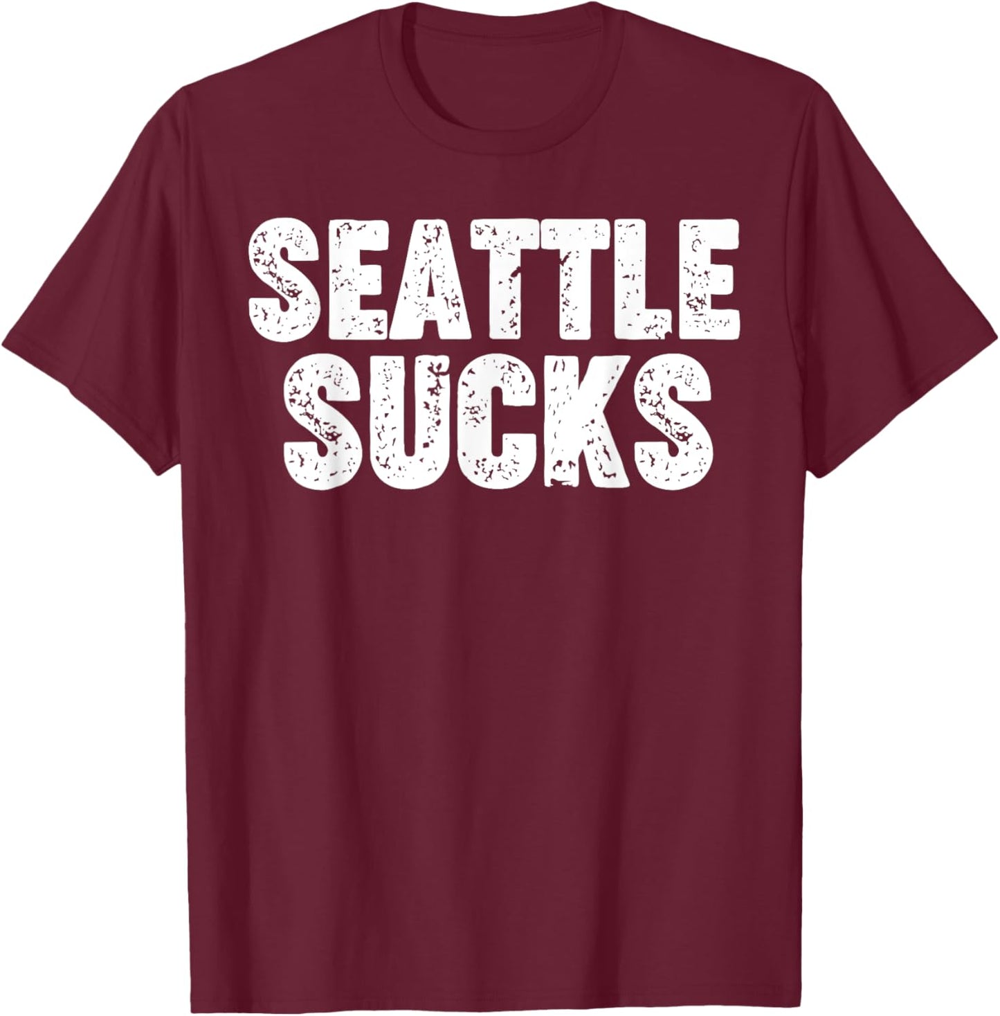 Seattle Sucks T-Shirt - T-Shirt | Maroon